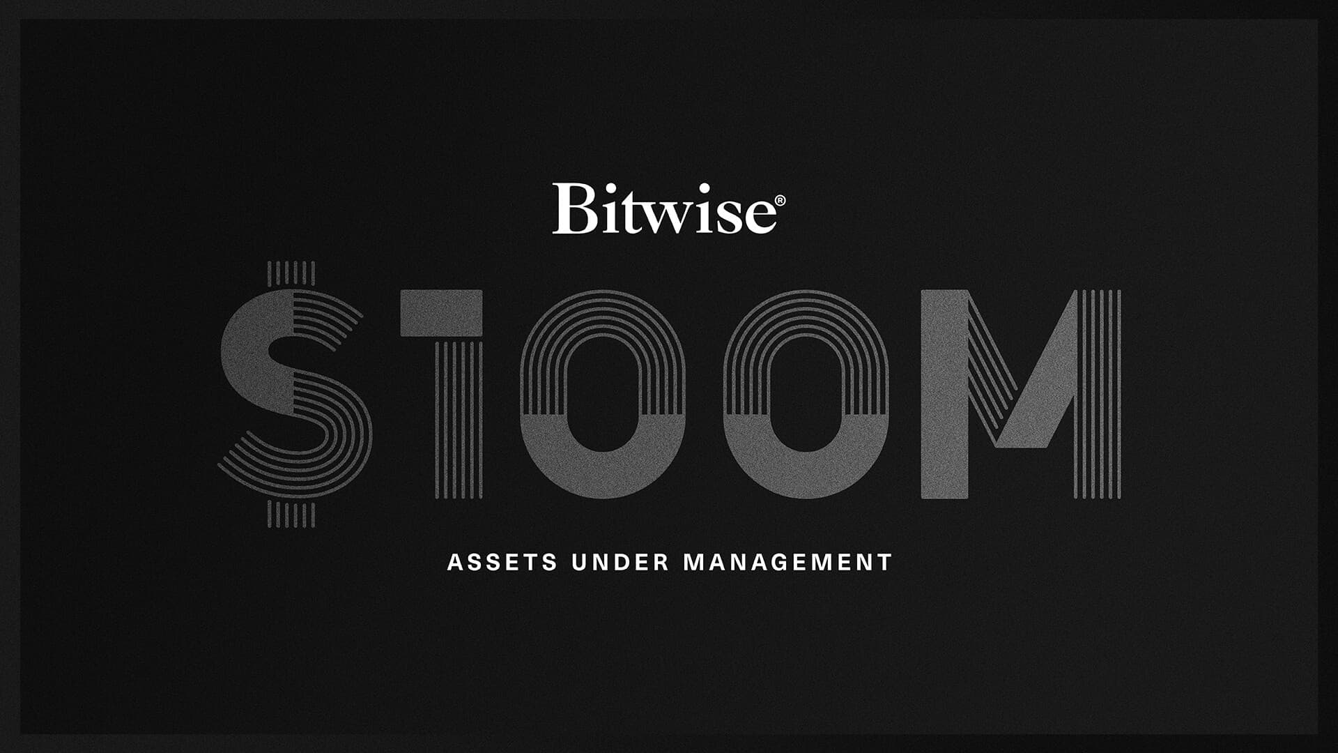 Bitwise Surpasses $100 Million In Assets Under Management; Rising Demand From Hedge Funds, Advisors
